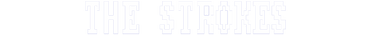 The Store's Logo with "THE STROKES" in White text.